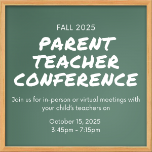 information on parent teacher conference written on a green chalk board